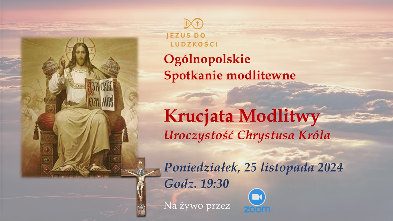 Ogólnopolska Krucjata Modlitwy 25 listopada 2024