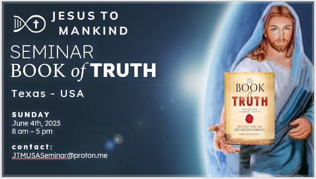 Feast Day of the Mother of Salvation Celebration & Book of Truth Seminar – Houston Texas – June 4th