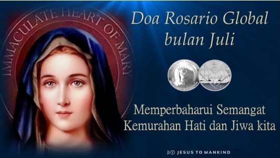 Doa Rosario Global Jesus to Mankind bulan Juli