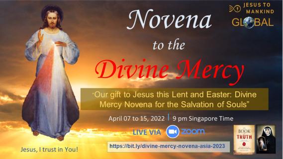 “Our gift to Jesus this Lent and Easter: Divine Mercy Novena for the Salvation of Souls”