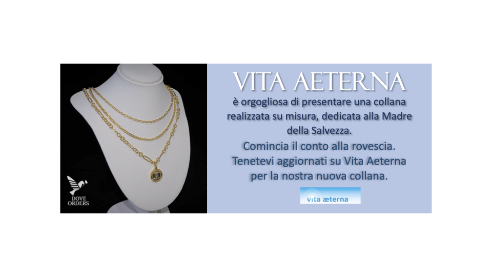 Annuncio ufficiale - Rilascio della Collana Ufficiale dedicata alla Madre della Salvezza