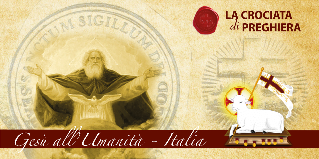 30 MINUTI - LA CROCIATA DI PREGHIERA QUOTIDIANA