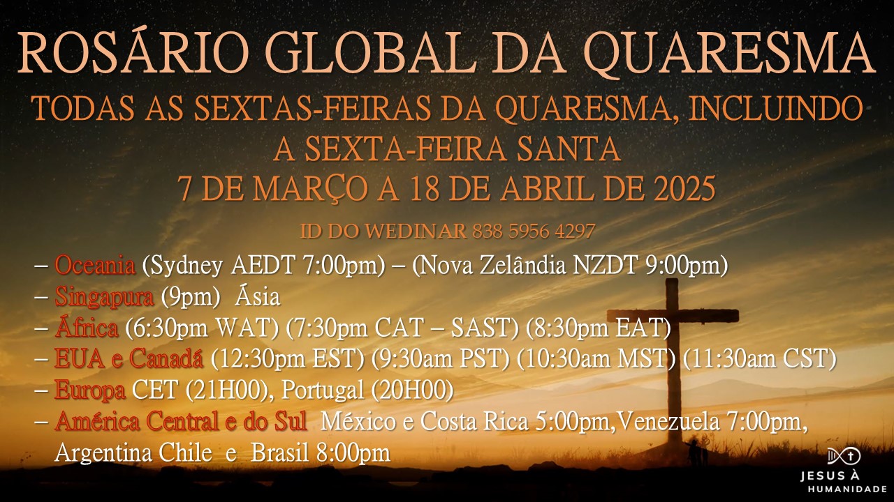 Rosário Global Quaresmal de Jesus à Humanidade