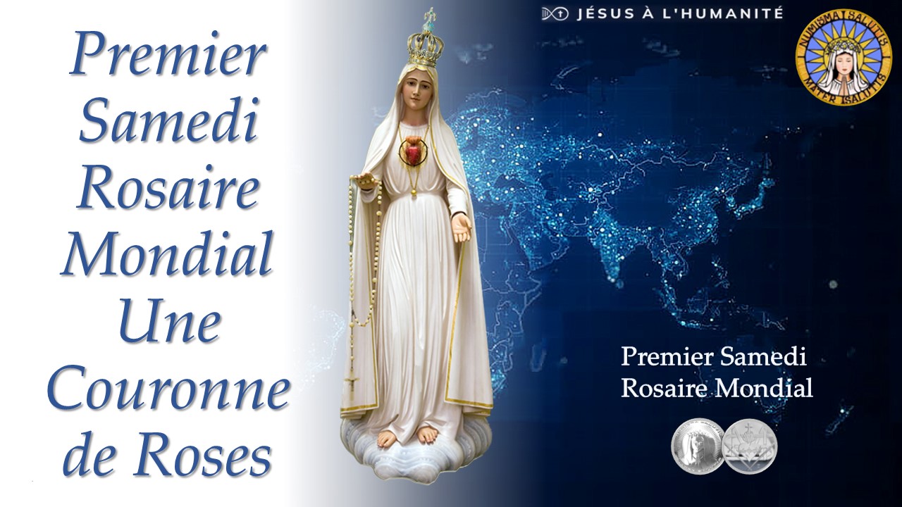 Rosaire du Premier Samedi – Une couronne de Roses pour la Mère du Salut.