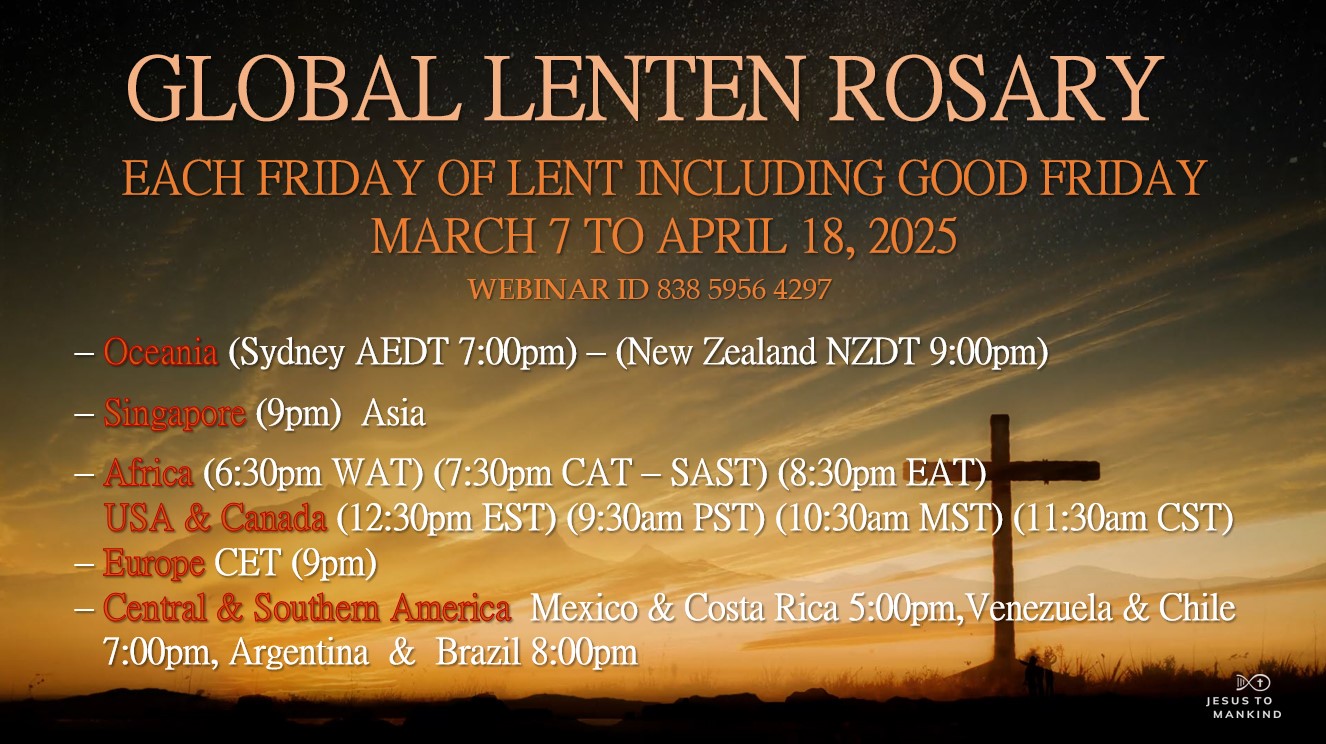 Jesus to Mankind Global Lenten Rosary