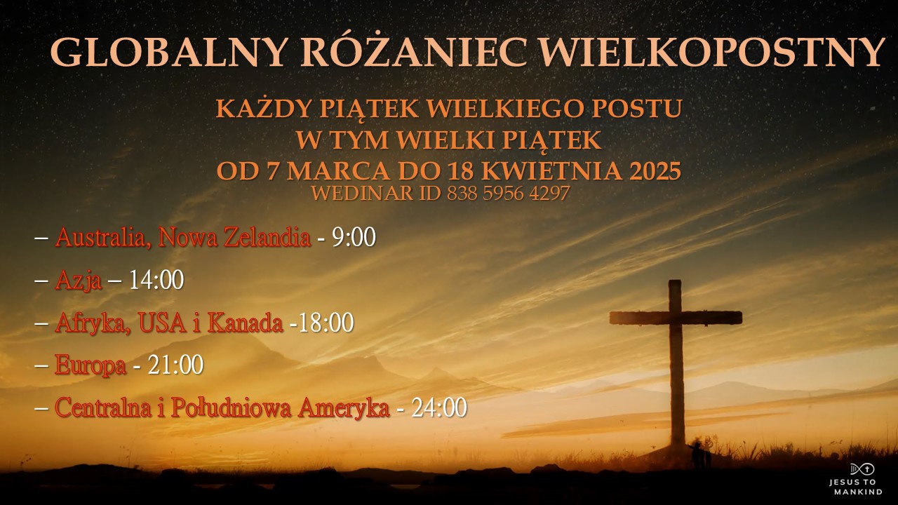 Globalny Różaniec Wielkopostny Jezus do Ludzkości