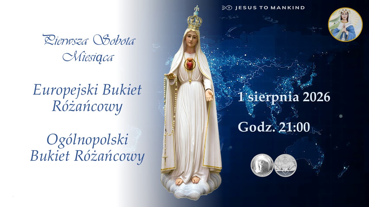 Ogólnopolski i Europejski Bukiet Różańcowy - 1 sierpnia