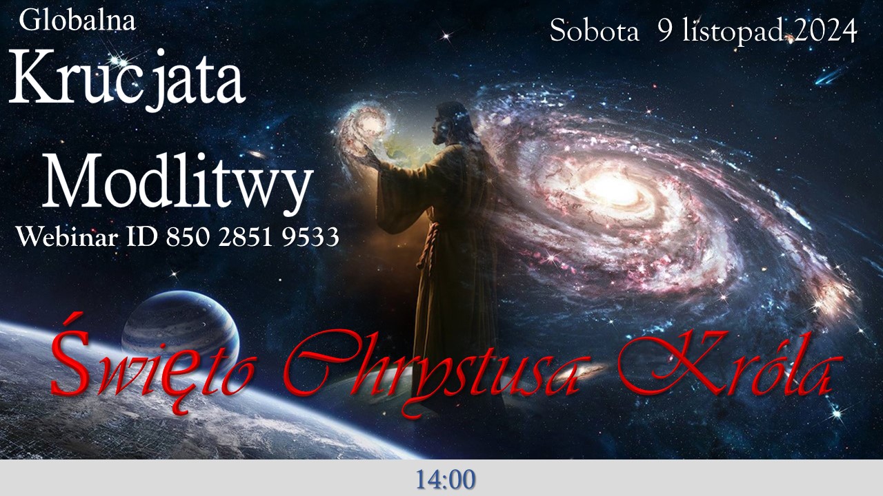 Globalna Krucjata Modlitwy Święto Chrystusa Króla