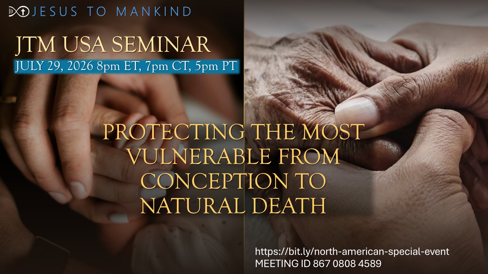 Reminder - USA National Seminar - Protect the Most Vulnerable from Conception to Natural Death